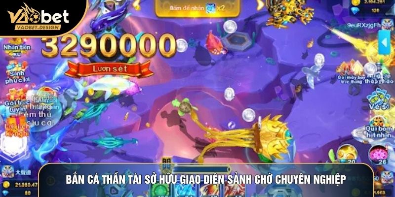 Bắn cá thần tài sở hữu giao diện sảnh chờ chuyên nghiệp