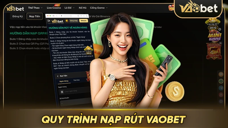 Quy trình nạp rút đơn giản, tốc độ nhanh chóng tại nhà cái